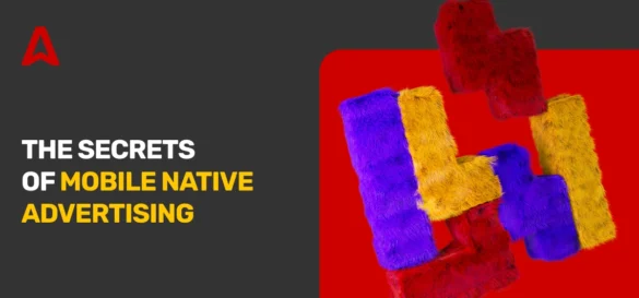 How to Use Native Mobile Advertising: Benefits and Tips