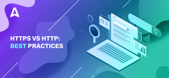 HTTP vs HTTPS Best Practices