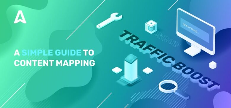 Content Mapping: Tips and Tools to Create an Effective Strategy for Your Website