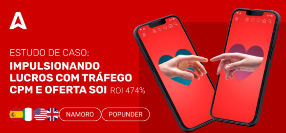 [Estudo de Caso] ROI de 474% com uma Oferta CPA de Encontros: Apenas Segmentando o Navegador do Facebook