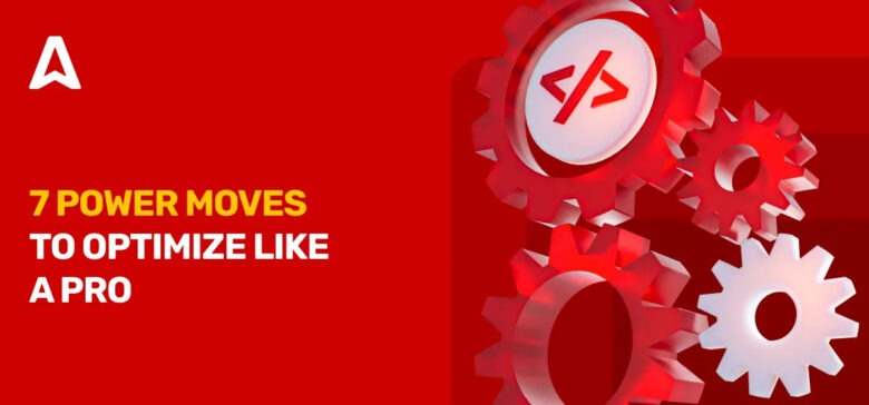 Ad Campaign Optimization: 7 Best Practices for Better Ads