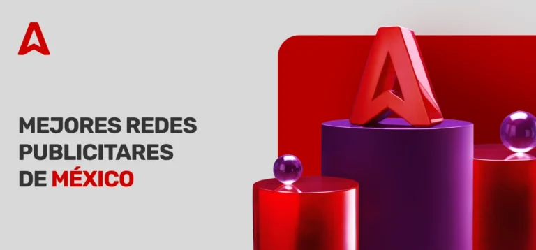 Mejores Redes Publicitarias para Publishers en México