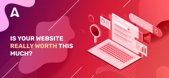 How Much Is My Website Worth: Valuation Guide For Publishers