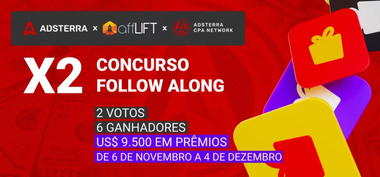 Concurso Adsterra x affLIFT 9500 USD + Promoção Especial