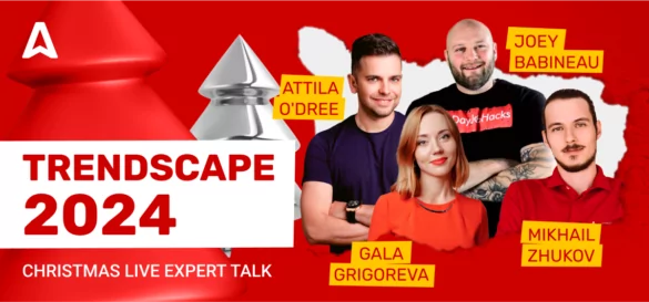Trendscape 2024 At Its Best: Affiliate Marketing Trends From Experts