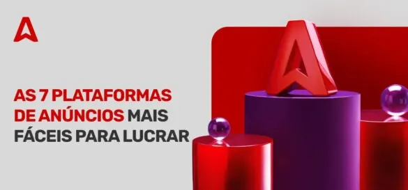 7 Melhores Plataformas de Anunciar na Internet